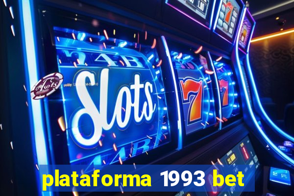 plataforma 1993 bet